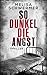 So dunkel die Angst (Prior & Wendtner #2)