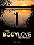 The Body Love Workbook