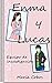 Enma y Lucas: Equipo de investigación (Spanish Edition)