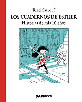 Portada de Historia de mis 10 años, de Riad Sattouf