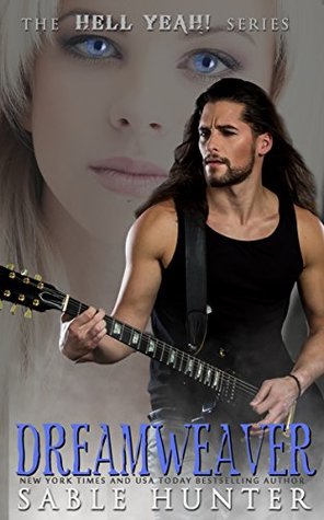 Dreamweaver (Hell Yeah!, #28)