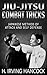 Jiu-Jitsu Combat Tricks - Japanese Method of Attack and Self Defense