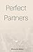 Perfect Partners