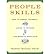 People Skills: How to Assert Yourself, Listen to Others, and Resolve Conflicts