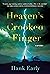 Heaven's Crooked Finger (Ea...
