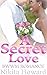 A Secret Love: BWWM Romance