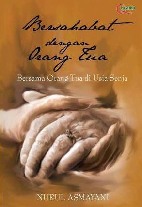 Bersahabat Dengan Orang Tua