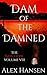 Dam of the Damned (The New Devil #8)