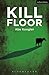 Kill Floor (Modern Plays)