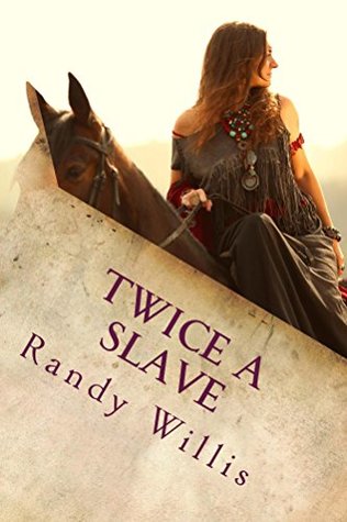Twice a Slave (Kindle Edition)