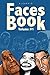 Faces Book Vol.1: 500+ Caricatures of Amazing People