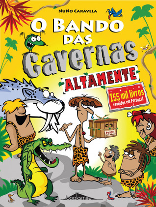 Altamente (O Bando das Cavernas #13)
