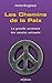 Les Chemins de la Paix by André Brugiroux