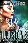 Illusions (Isa Fae Collection #4)