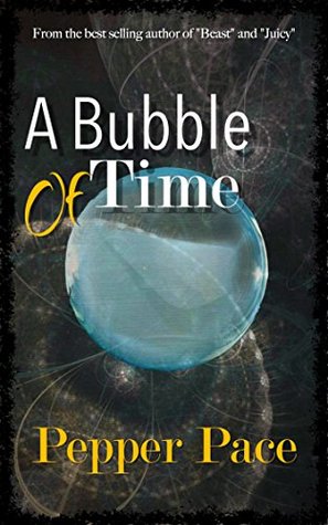 A Bubble of Time (Kindle Edition)
