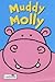 Muddy Molly (Animal Stories)