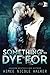 Something to Dye For (Curl Up and Dye Mysteries, #2)