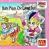 Baby Piggy, The Living Doll by Ellen Weiss