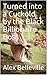Turned into a Cuckold by the Black Billionaire Boss: Denise gets bred in front of her husband by Black Billionaire Mr. Brinks (The Boss Book 4)