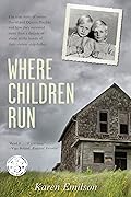 Where Children Run (Pischke Twins, #1) 