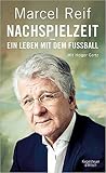 Nachspielzeit - ein Leben mit dem Fußball