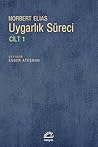 Uygarlık Süreci /...