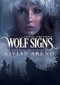 Wolf Signs (Granite Lake Wolves, #1)