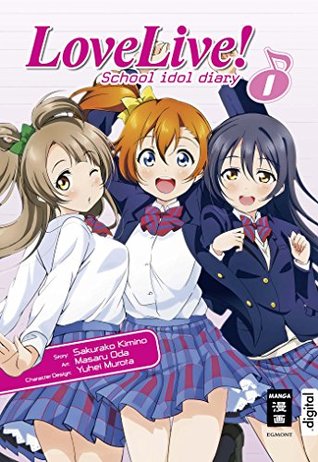 Love Live! School idol diary 01 (German Edition)
