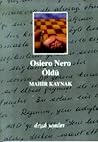 Osiero Nero Öldü