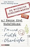 Nenne drei Nadelb...