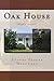 Oak House: Within Dwells (A Carys Owens Novel Book 1)