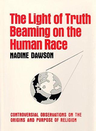 The light of truth beaming on the human race (Paperback)