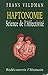Haptonomie. Science de l'affectivité: Redécouvrir l'humain (Hors collection)