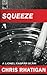 Squeeze