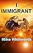 I Immigrant