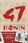 47 Ronin. La hist...