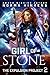 Girl of Stone (Expulsion Project, #2)
