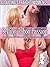 Selling Taboo Passion (Seducing Straight Women 20): (A Lesbian, First Time, Taboo, MILF, Menage Erotica)