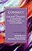 Connect with Gallery Owners, Curators, Collectors and Customers: An Eric Maisel Solutions Guide to Getting Better at ALL of Your Art Marketplace Relationships