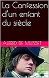 Book cover for La Confession d’un enfant du siècle (French Edition)