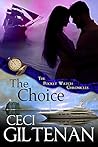 The Choice by Ceci Giltenan