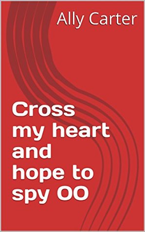 Cross my heart and hope to spy 1999