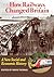 How Railways Changed Britai...