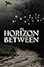Horizon Between by Julia J. Gibbs