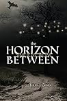 Horizon Between: the Simulacrum Saga