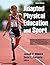 Adapted Physical Education and Sport by Joseph Winnick