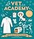 Vet Academy: Are you ready for the challenge?
