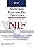 Normas de Información Financiera (NIF) 2017 (Spanish Edition)