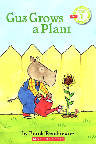 Gus Grows a Plant