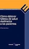 Cómo elaborar folletos de salud destinados a los pacientes